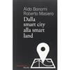 Marsilio Dalla smart city alla smart land