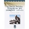 Andromeda Wilhelm Reich. Biografia per immagini (1897-1933)