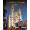 Sandhi Edizioni Le chiese di Cagliari