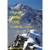 Monterosa Edizioni Ossola quota 3000. 75 cime da scoprire