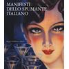 PRIULI & VERLUCCA Manifesti dello spumante italiano. Catalogo della mostra (Trento, 25 novembre 2004-16 gennaio 2005)