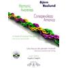 Armelin Musica s.a.s. Consapevolezza armonica (Harmonic awareness). Una treccia dei pensieri musicali. Esercitazioni pratiche di ear training. Ediz. italiana e inglese. Con CD Audio