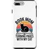 Reading Cat Mom Book Lover Library Custodia per iPhone 7 Plus/8 Plus Book Mom Cat Lover Girare le pagine con il mio gatto