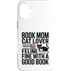 Cat Lover Reading Bookworm Mom Librarian Custodia per iPhone 16 Plus Prenota Mom Cat Lover Feline Fine con una buona lettura