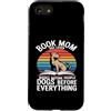 Dog Lover Reading Books Custodia per iPhone SE (2020) / 7/8 Prenota mamma amante dei cani libri cani prima di tutto