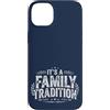 È un negozio di riunioni di tradizione f Custodia per iPhone 14 Plus È una riunione di tradizione familiare che si abbina