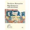 Papa Francesco visto da oriente