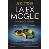 Newton Compton Editori La ex moglie