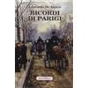 LA CHIMERA Ricordi di Parigi