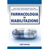 Edi. Ermes Farmacologia in riabilitazione