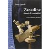 Monte Università Parma Zanadine. Amori di contadini