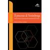 Pensa Multimedia Il processo di Norimberga. Orrori ed errori nel processo più importante del XX secolo
