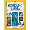 Demetra Snorkeling e apnea. Per conoscere le meraviglie del mare