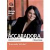 Emons Verlag Accabadora letto da Michela Murgia. Audiolibro. CD Audio formato MP3