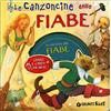 Giunti Psychometrics Le canzoncine delle Fiabe + CD