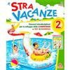 Tre Sei Scuola Stravacanze. Per la 2ª classe elementare