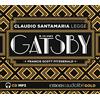 Emons Verlag Il grande Gatsby letto da Claudio Santamaria. Audiolibro. CD Audio formato MP3. Ediz. integrale