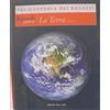 Rizzoli / Corriere della Sera ENCICLOPEDIA DEI RAGAZZI - LA TERRA vol. 1