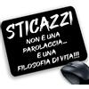 csm informatica Tappetino Mouse pad personalizzabile Divertente scherzo frasi parolacce antistress sticazzi parolaccia filosofia di vita