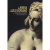 MARSILIO Da Ribera a Luca Giordano. Caravaggeschi e altri pittori della Fondazione Roberto Longhi e della Fondazione Sicilia. Catalogo della mostra (Palermo, 17 febbraio-10 giugno 2018)