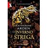Fanucci L'inverno della strega. La notte dell'inverno. Nuova ediz. (Vol. 3)