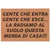 Social crazy Tappeto zerbino personalizzato - gente che entra gente che esce - cocco naturale ideale per ingressi (COCCO NATURALE, 60X40 CM)
