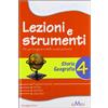 Elmedi Lezioni e strumenti. Storia, geografia. Per la 4ª classe elementare