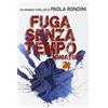 Fanucci Fuga senza tempo. Miniature