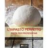 YOUCANPRINT L'IMPASTO PERFETTO Pizza per professione