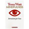 ANTEPRIMA Mindfulness. Istruzioni per l'uso