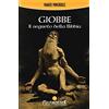 Melchisedek Giobbe. Il segreto della Bibbia
