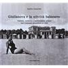 DOCUMENTA Giulianova e la «civiltà balneare». Turismo, ambiente e modificazioni urbane dall'Ottocento preunitario al 1940