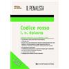 GIUFFRÈ Codice rosso l. n. 69/2019