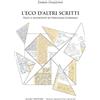 Algra L'eco d'altri scritti. Testi e intertesti di Vincenzo Consolo