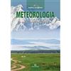 Ronca Editore Meteorologia. Le masse d'aria e le loro caratteristiche fisiche (Vol. 3)