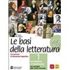 MONDADORI BRUNO Basi della letteratura plus. Materiali per il docente. Con INVALSI. Per le Scuole superiori (Vol. 1)