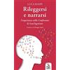 ERGA Rileggersi e narrarsi. L'esperienza nelle confessioni di Sant'Agostino