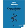 G.C.L. edizioni D'amore, di morte e di altre poesie