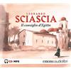 RAGAZZI Il consiglio d'Egitto letto da Francesco Scianna. Audiolibro. CD Audio formato MP3