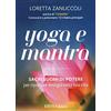 PHYL Yoga e mantra. Sacri suoni di potere per riportare energia nella tua vita