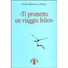 Ares Ti prometto un viaggio felice