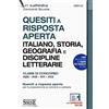 Edizioni Simone Quesiti a risposta aperta. Italiano, storia, geografia e discipline letterarie. Classi di concorso A22-A12-A11-A13. Con espansione online