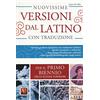 Vestigium Nuovissime versioni dal latino con traduzione italiana e schede didattiche. Per il primo biennio delle Scuole superiori
