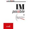 Edizioni del Faro IMpossibile. Quando finisce una relazione