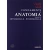 Idelson-Gnocchi Fondamenti di anatomia. Lineamenti di istologia e fisiologia