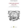 D'Amico Editore L'arcadia reale e il 1799. Un'accademia letteraria alla riconquista del Regno di Napoli