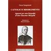 D'Ettoris Cattolici e Risorgimento. Appunti per una biografia di don Giacomo Margotti