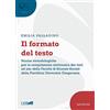 Gregorian & Biblical Press Il formato del testo. Norme metodologiche per la compilazione elettronica dei testi ad uso della facoltà di scienze sociali della Pontificia Università Gregoriana