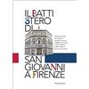 Mandragora Il battistero di San Giovanni a Firenze. Abbraccia il battistero. Firenze ti abbraccia