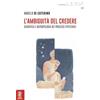 Aracne (Genzano di Roma) L'ambiguità del credere. Semiotica e antropologia dei processi epistemici